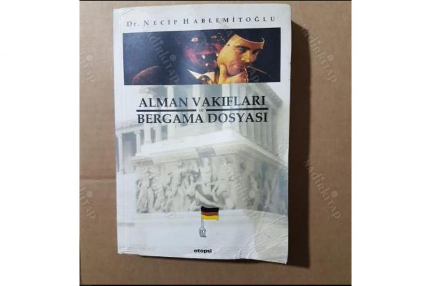 Alman Vakıflarında Bergama Dosyası isimli kitap kapağı