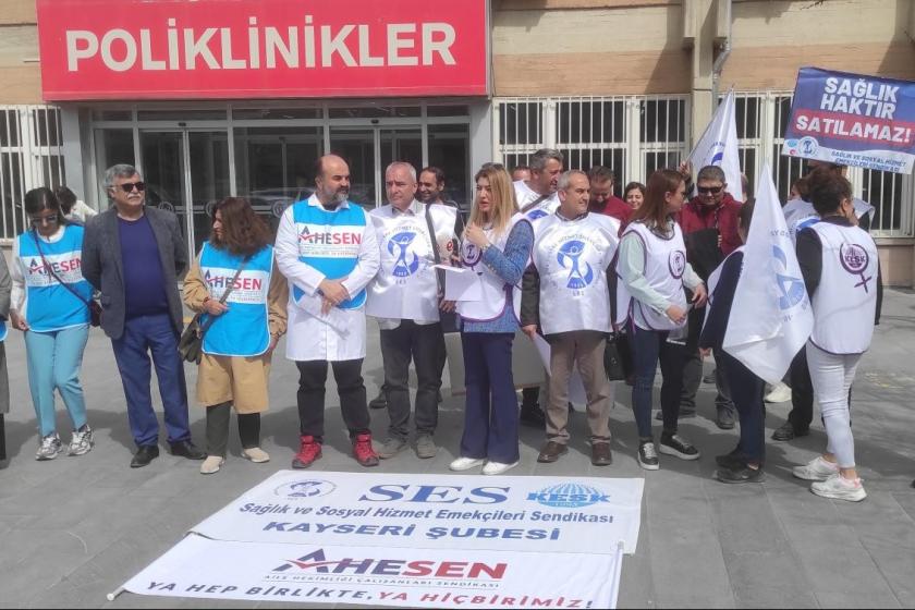 Kayseri’de sağlık emekçileri iş bıraktı: Bu sağlık sistemi halkın yararına değil