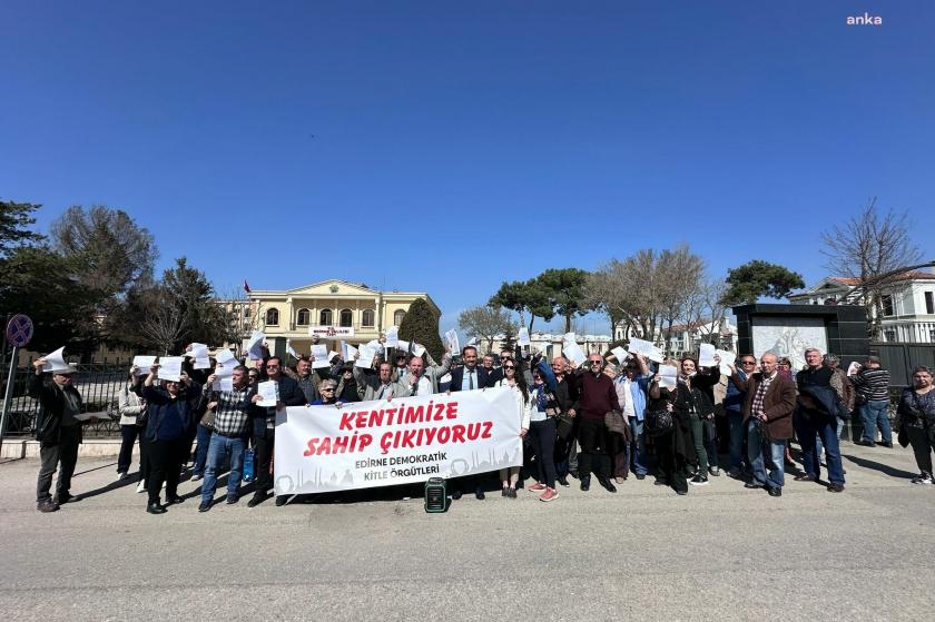 Edirne’de 'tahsis' tepkisi: “Edirne halkına ait kamu taşınmazları kimlere veriliyor?”