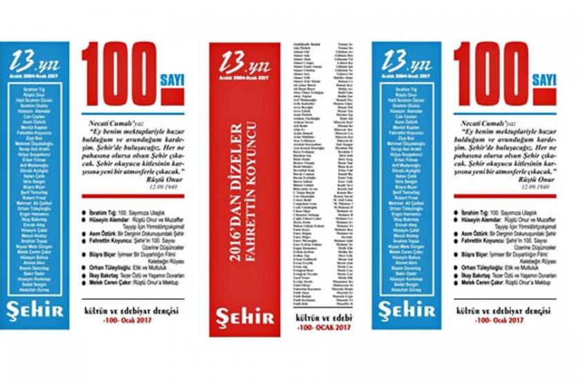 Şehir’in 100. sayısı çıktı