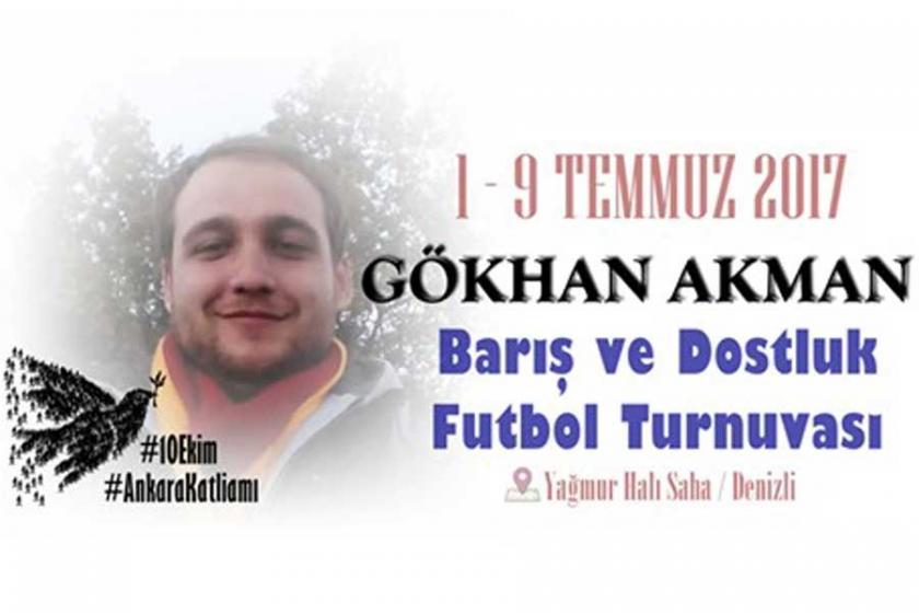 10 Ekim'de yitirilen Gökhan Akman için turnuva