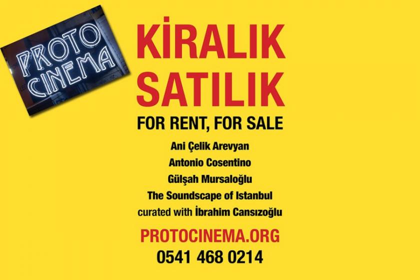 'Kiralık, Satılık' sergisi Protocinema Hamursuz Fırını’nda