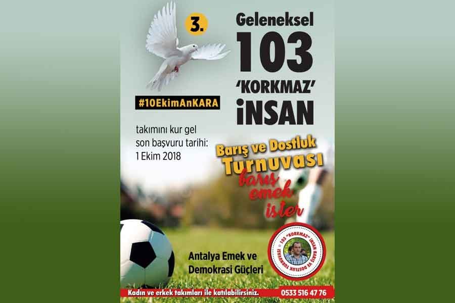 103 ‘Korkmaz’ İnsan Barış ve Dostluk Turnuvası için başvurular başladı