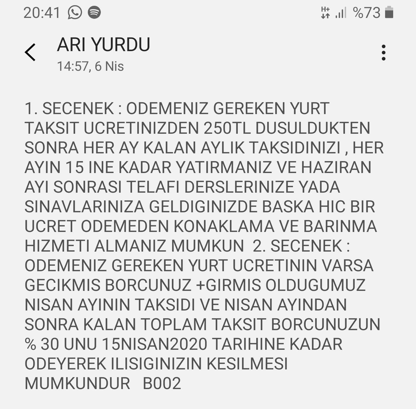 Özel yurdun öğrencilere gönderdiği mesaj.