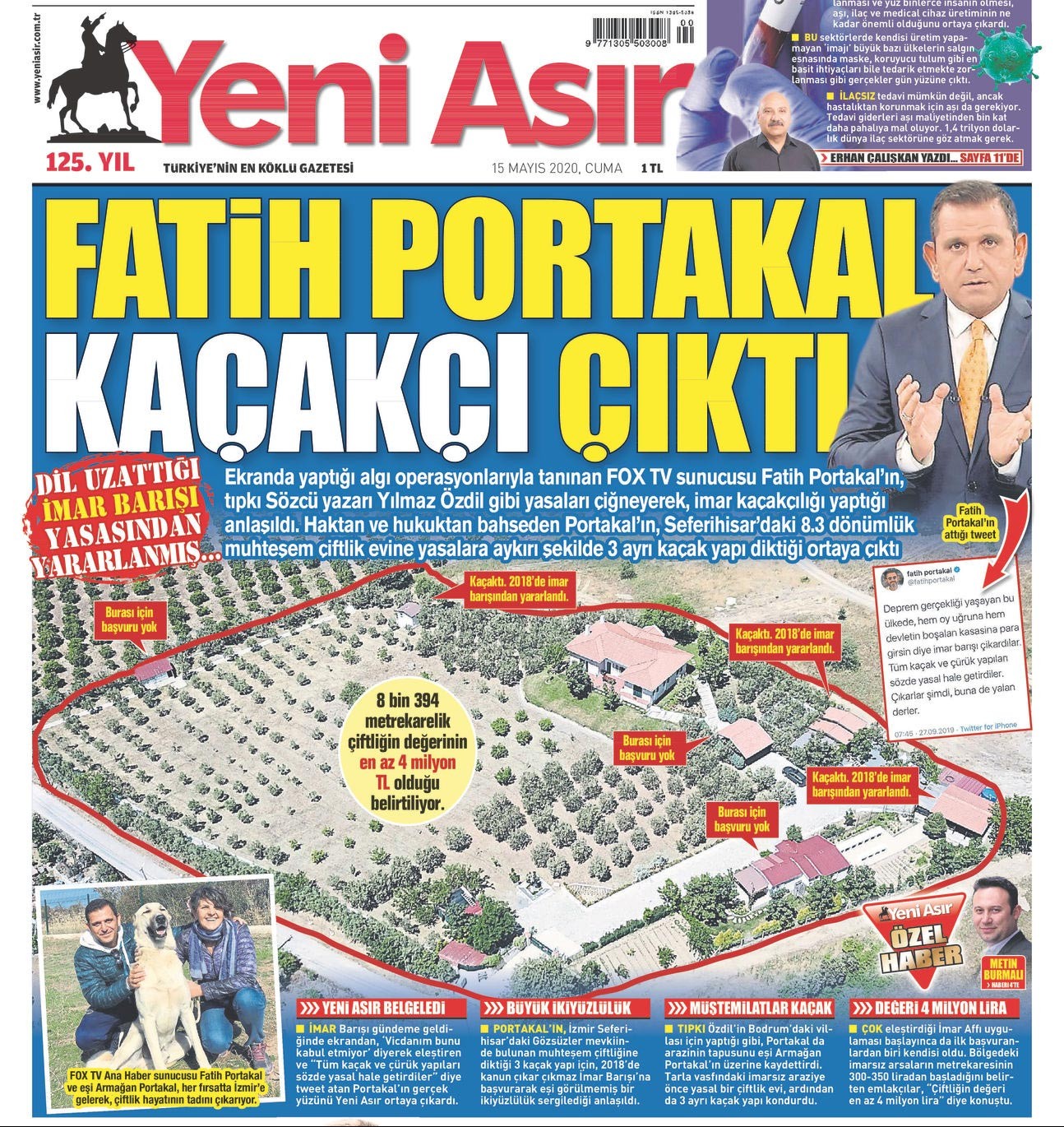 15 Mayıs 2020 tarihli Yeni Asır gazetesi manşetinde Fatih Portakal 