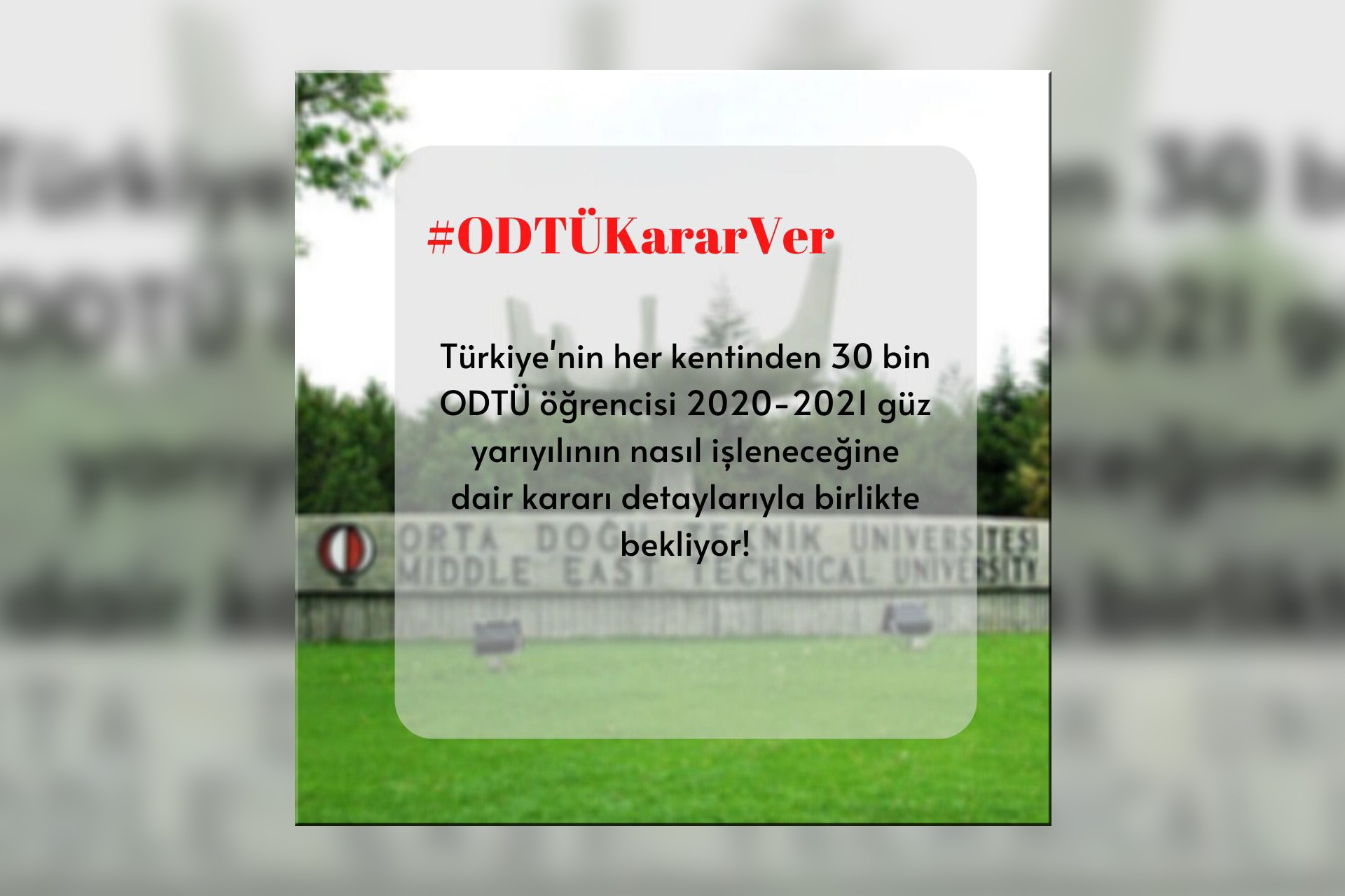 ODTÜ öğrencilerinin 'ODTÜ Karar Ver' kampanyasına dair hazırladığı görsel.