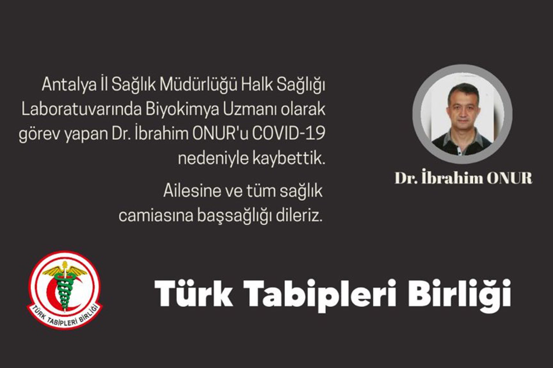 TTB'nin Dr. İbrahim Onur'un yaşamını yitirmesinin ardından paylaştığı görsel.