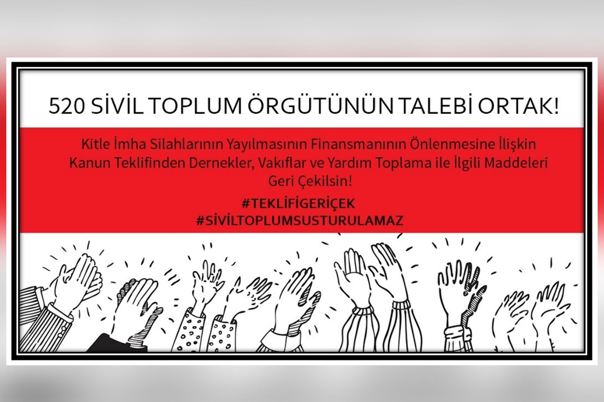 520 Sivil Toplum Örgütünün Talebi Ortak başlıklı bildiri