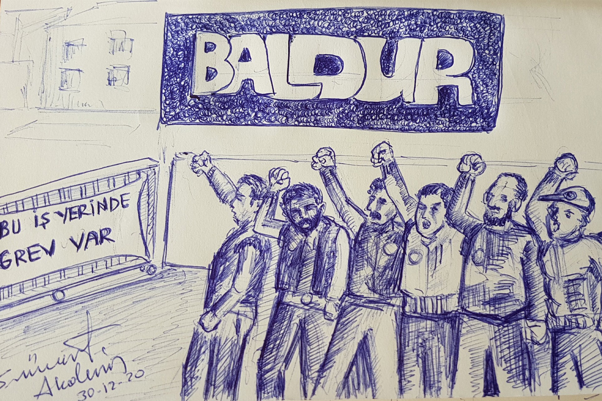 Ercüment Akdeniz Baldur işçilerinin grevinin çizdi 