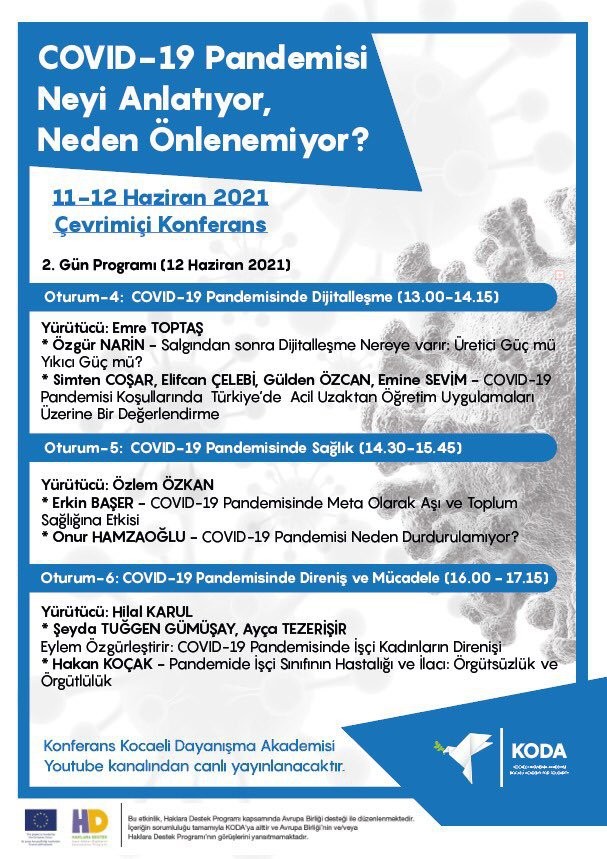 KODA'nın Kovid-19 Pandemisi Neyi Anlatıyor, Neden Önlenemiyor? konferansının afişi