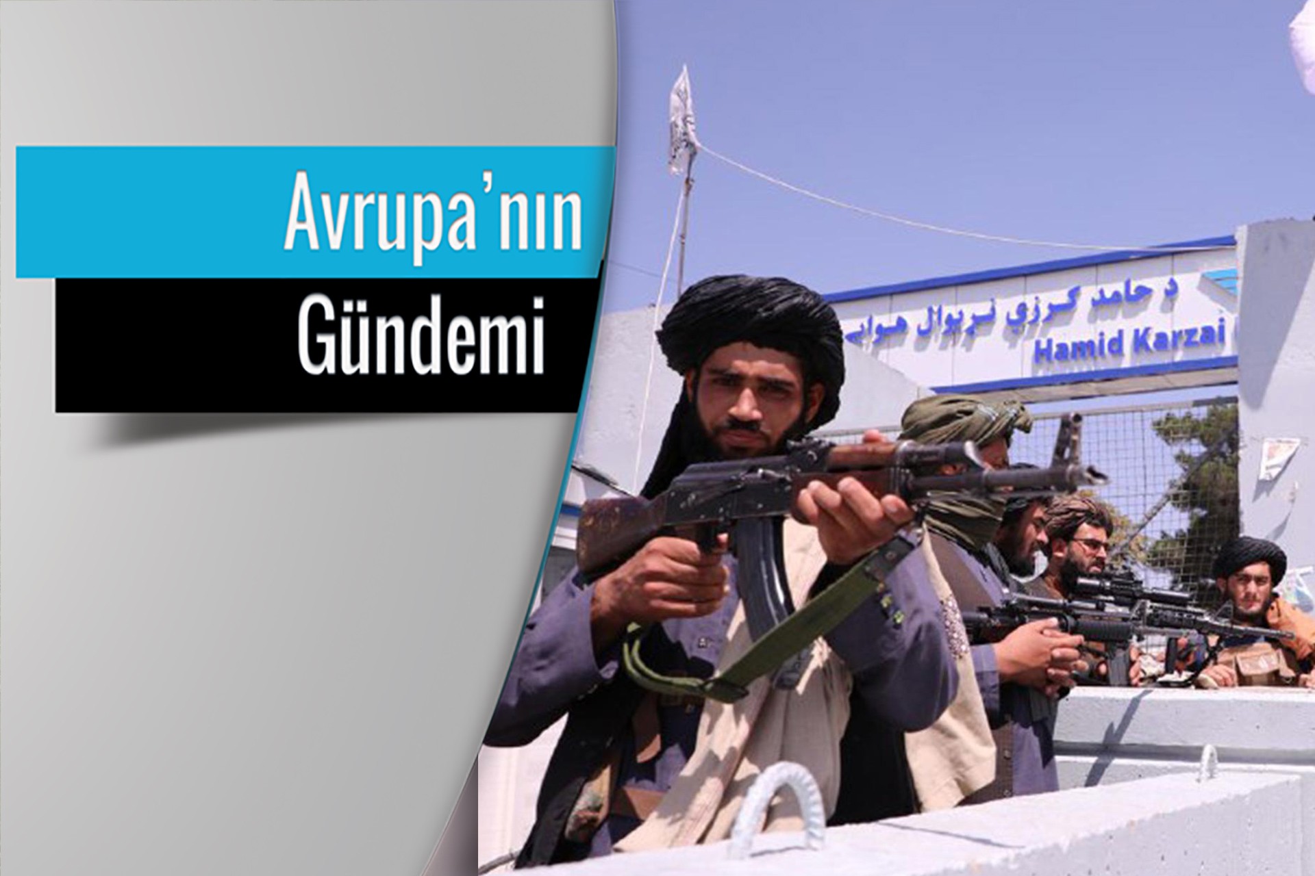 Taliban üyesi Kabil Havalimanı önünde