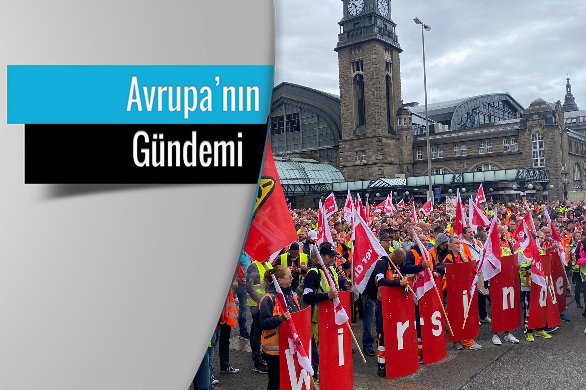 Almanya Hamburg'da liman işçilerinin yaptığı eylemden bir fotoğraf.