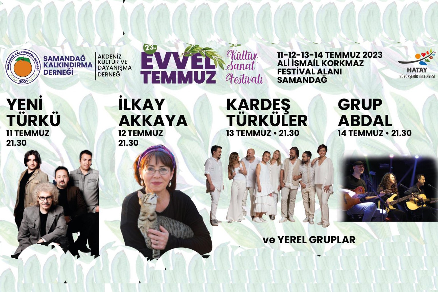 Evvel Temmuz Kültür Sanat Festivali'ne katılacak sanatçılar