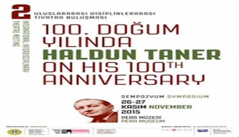 100. Doğum Yılında Haldun Taner Sempozyumu yarın başlıyor