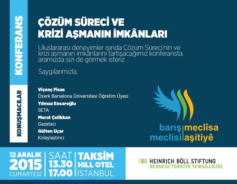 Barış Meclisi Çözüm Süreci ve Krizi Aşmanın Olanakları Konferansı düzenliyor