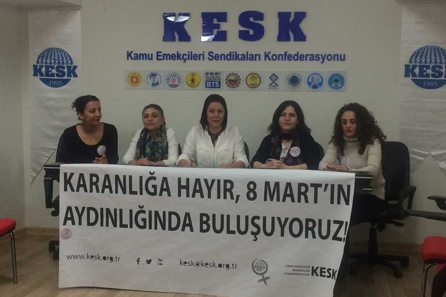 KESK'li kadınlar: 8 Mart'ın aydınlığında buluşuyoruz