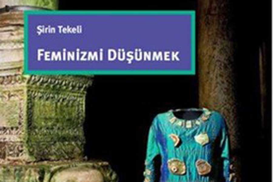 PEN ayın kitabını seçti: ‘Feminizmi Düşünmek’